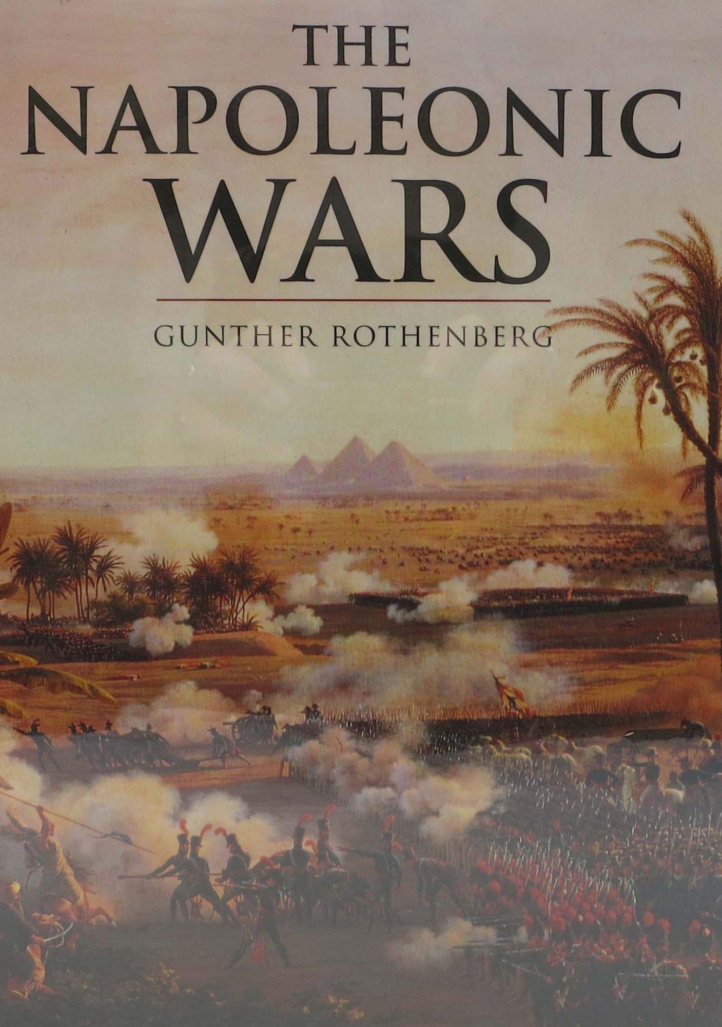 The Napoleonic Wars (Cassell History of Warfare)