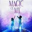 The Magic of Me: A Kids' Spiritual Guide to Health and Happiness (The Magic of Me Series)