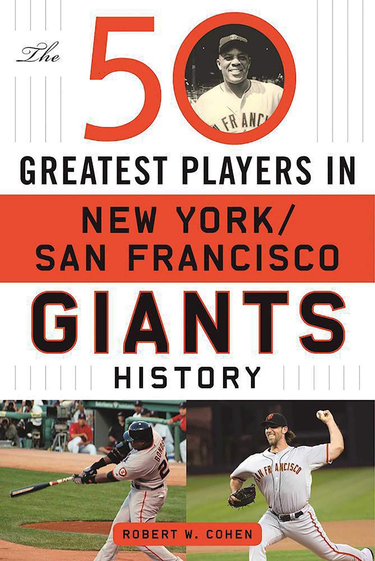The 50 Greatest Players In New York/San Francisco Giants History