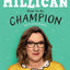 How to be Champion: My Autobiography