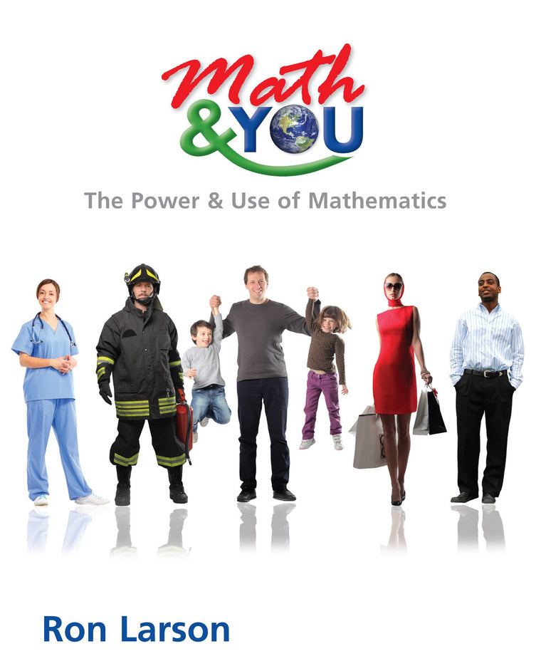 Math & YOU: The Power & Use of Mathematics