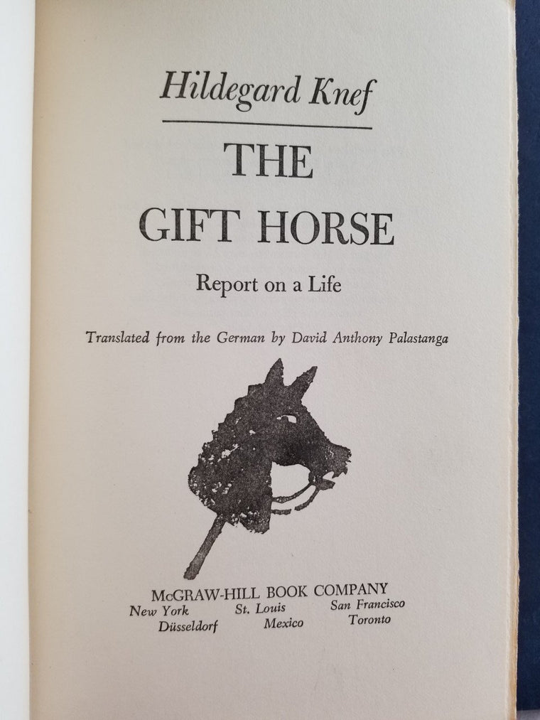 The Gift Horse: Report on a Life by Hildegard Knef