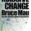 Massive Change (DESIGN) by Bruce Mau