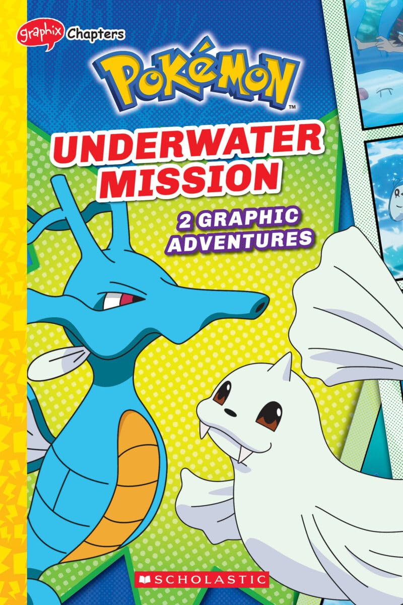 Underwater Mission (Pokémon: Graphix Chapters) (Pokémon: Graphix Chapters)