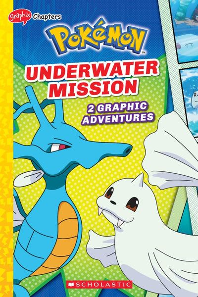 Underwater Mission (Pokémon: Graphix Chapters) (Pokémon: Graphix Chapters)