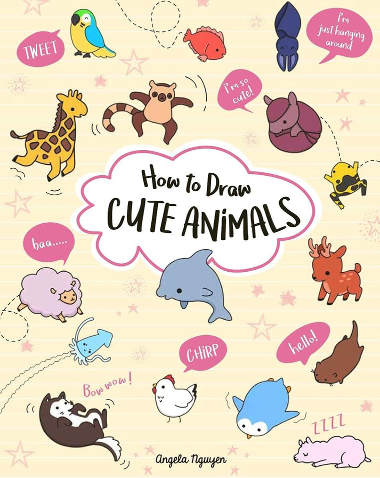 How to Draw Cute Animals (Draw Cute Stuff, 2)