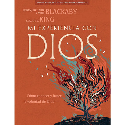 Mi Experiencia con Dios - Libro para el Discpulo (Experiencing God) (Spanish Edition)