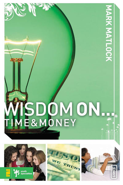 Wisdom On ... Time and Money (invert)