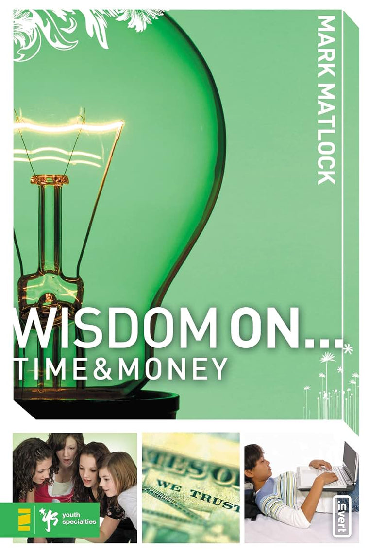 Wisdom On ... Time and Money (invert)