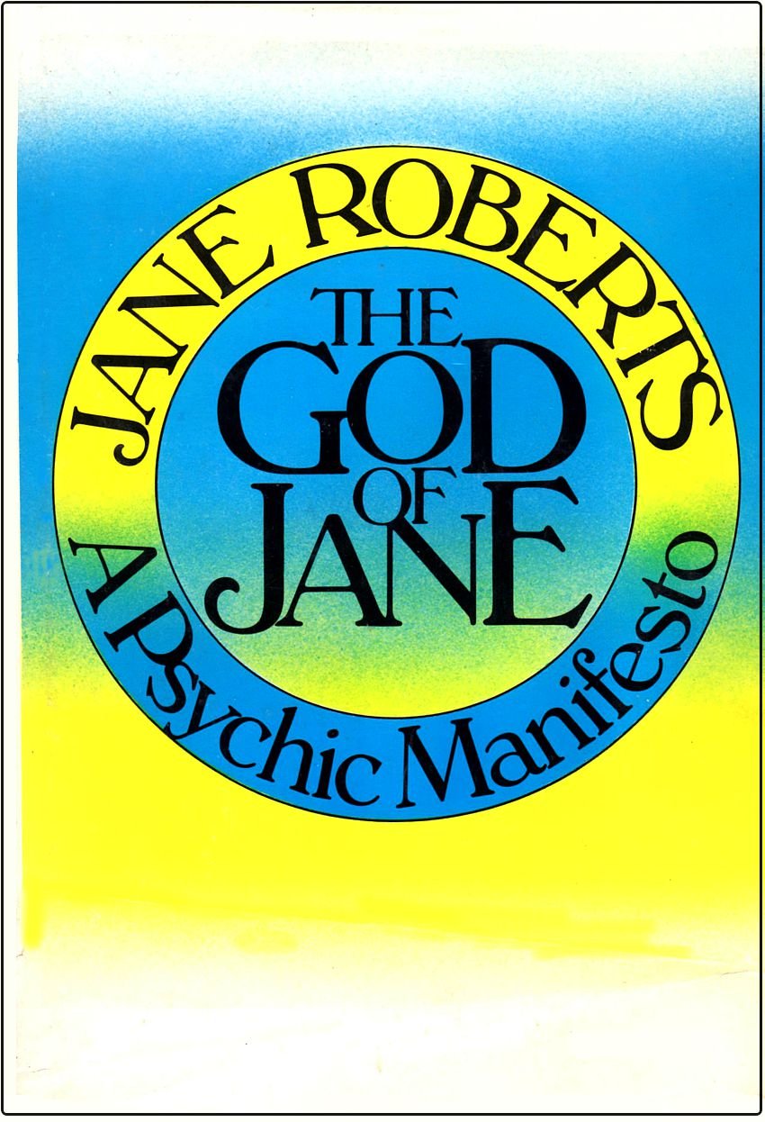The God of Jane: A Psychic Manifesto