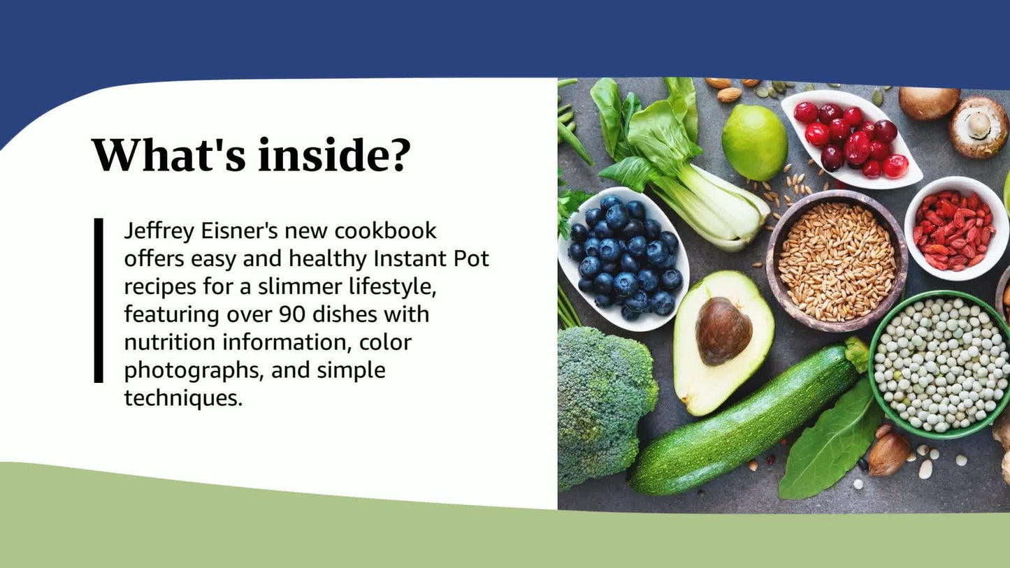 The Lighter Step-By-Step Instant Pot Cookbook: Easy Recipes for a Slimmer, Healthier You-With Photographs of Every Step