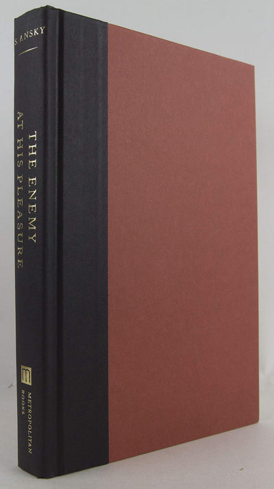 The Enemy at His Pleasure: A Journey Through the Jewish Pale