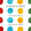A None's Story: Searching for Meaning Inside Christianity, Judaism, Buddhism, and Islam