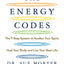 The Energy Codes: The 7-Step System to Awaken Your Spirit