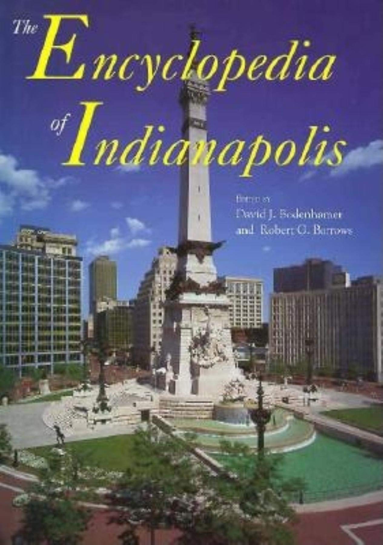 The Encyclopedia of Indianapolis