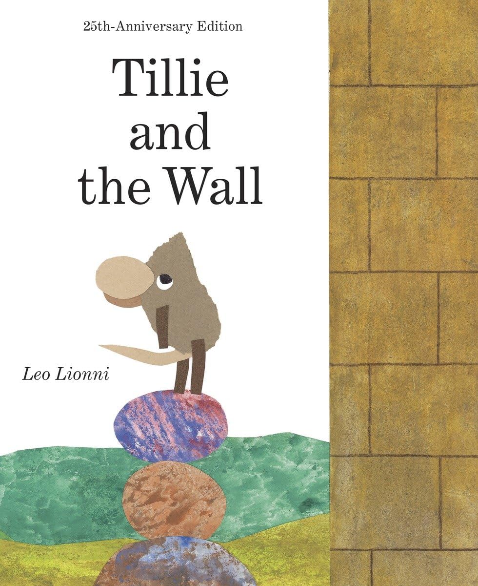 Tillie & the Wall by Lionni, Leo