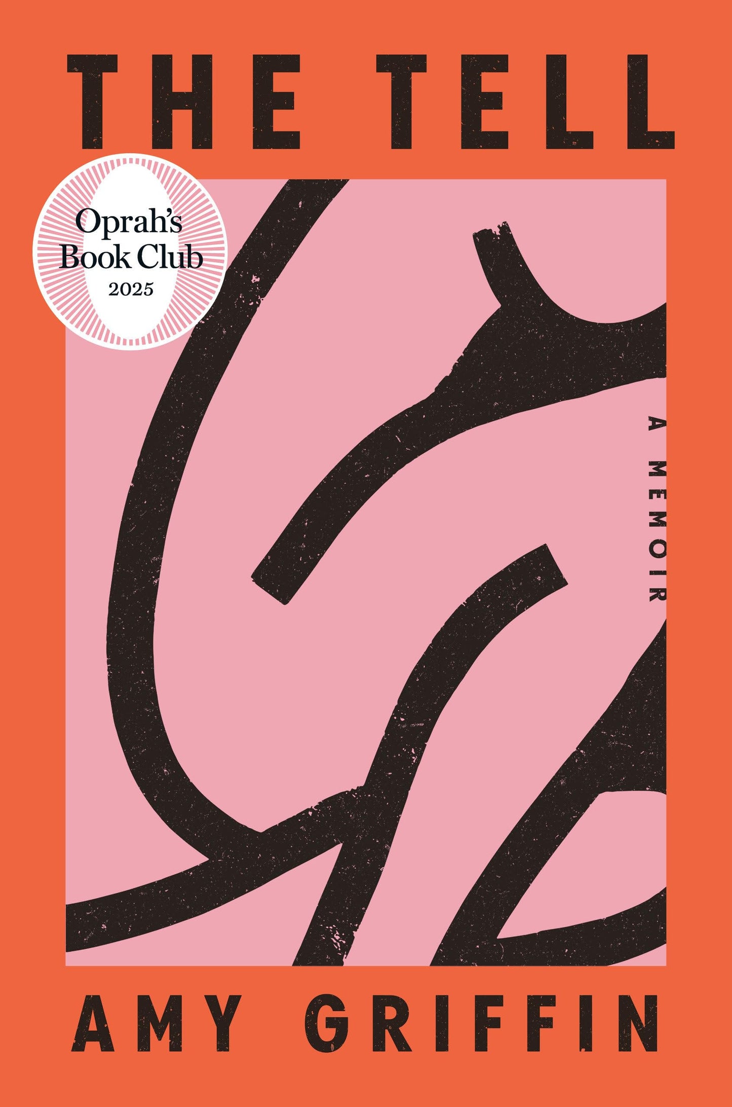 The Tell: Oprah's Book Club: A Memoir