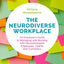 The Neurodiverse Workplace