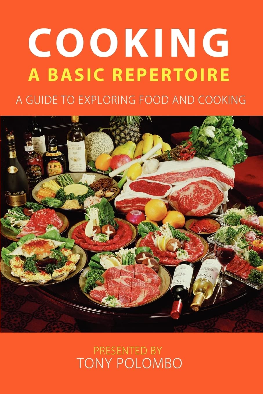 Cooking - A Basic Repertoire