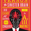 Emperor Mollusk versus The Sinister Brain