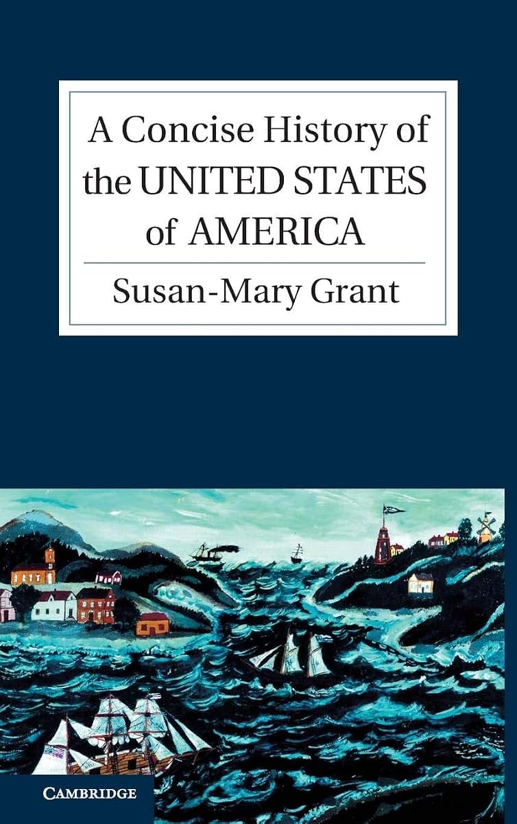 A Concise History of the United States of America (Cambridge Concise Histories)