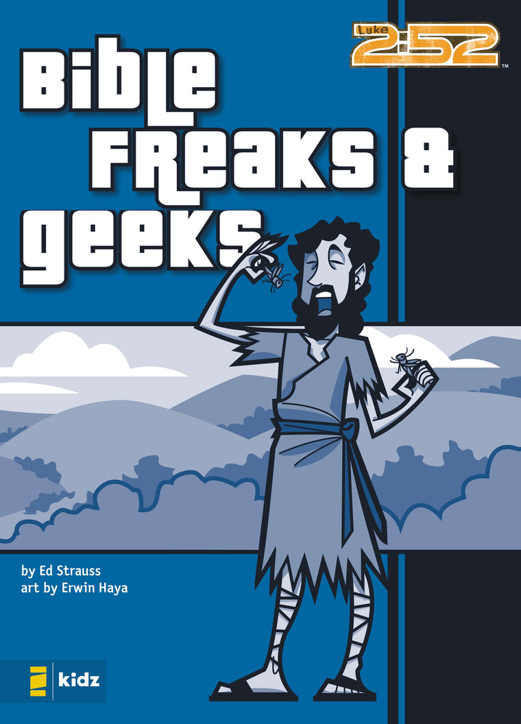 Bible Freaks and Geeks (2:52)