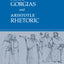 Gorgias and Rhetoric (Focus Philosophical Library)