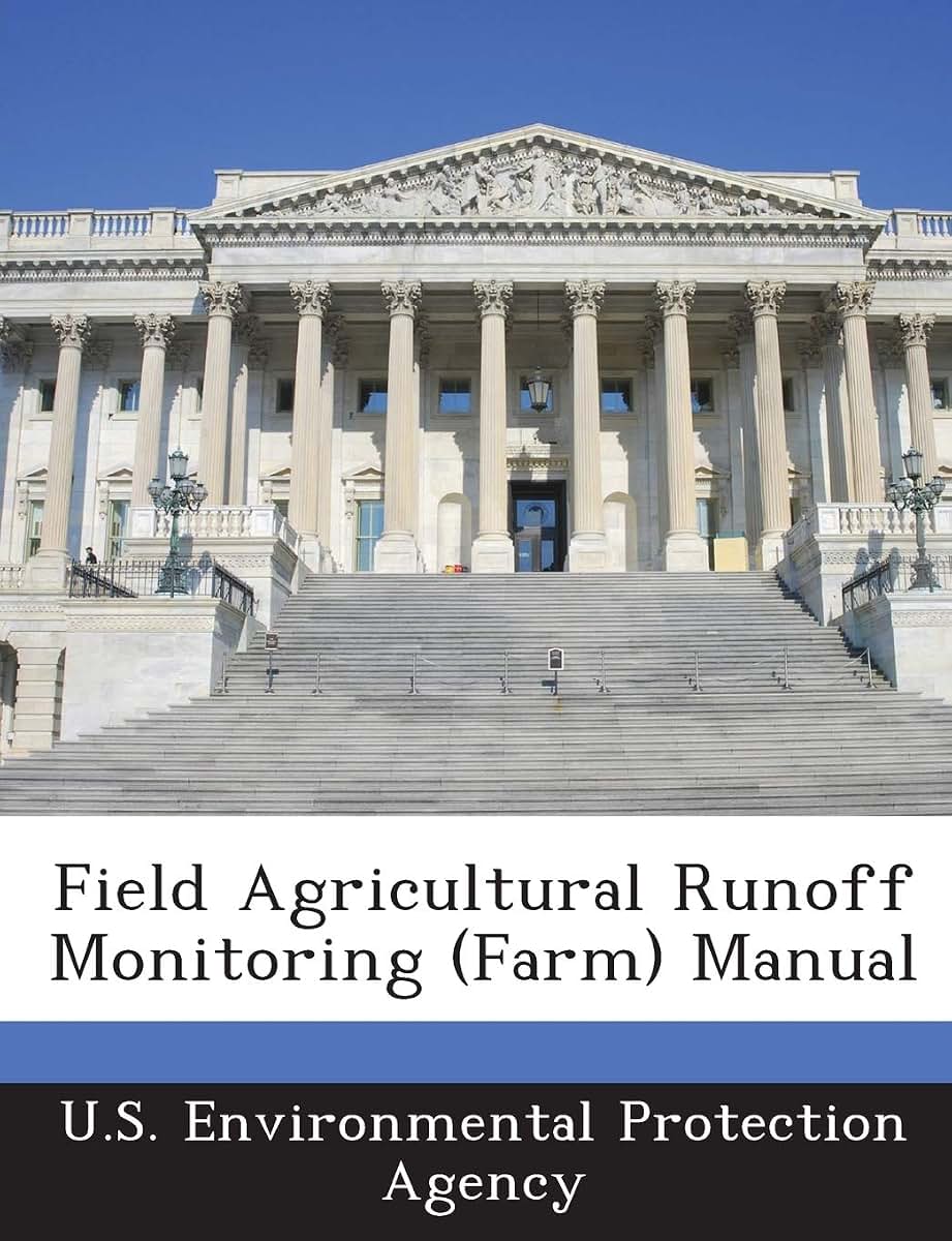 Field Agricultural Runoff Monitoring (Farm) Manual