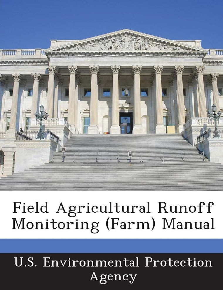 Field Agricultural Runoff Monitoring (Farm) Manual