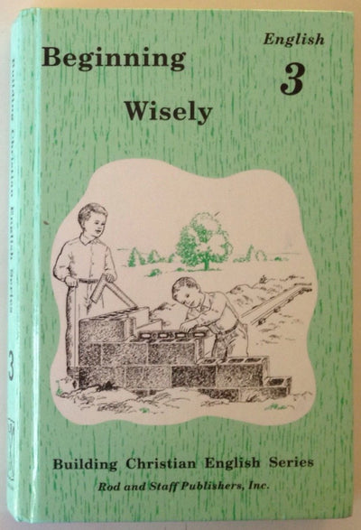 Beginning Wisely : English 3