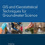 GIS and Geostatistical Techniques for Groundwater Science