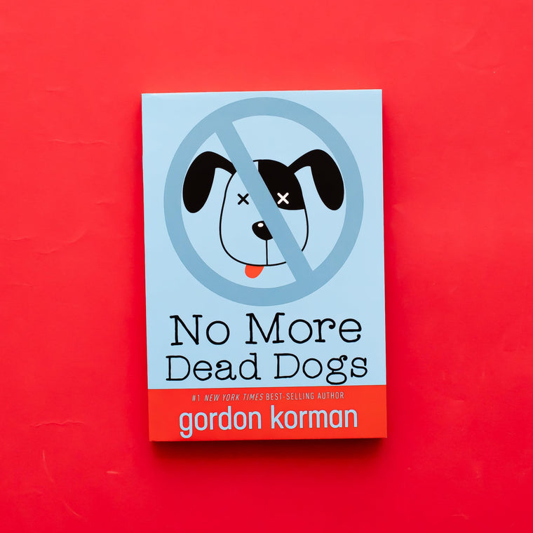 No More Dead Dogs — back cover