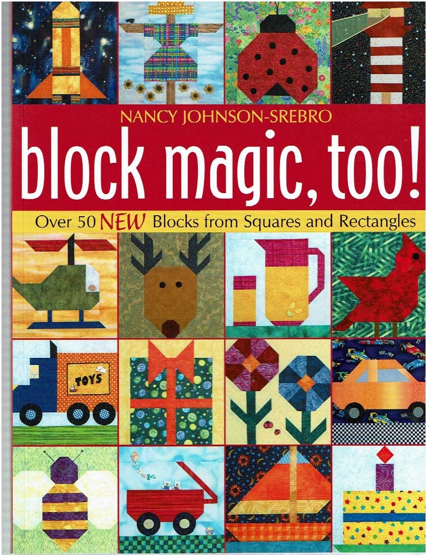 Block Magic, Too: Over 50 New Blocks from Squares and Rectangles