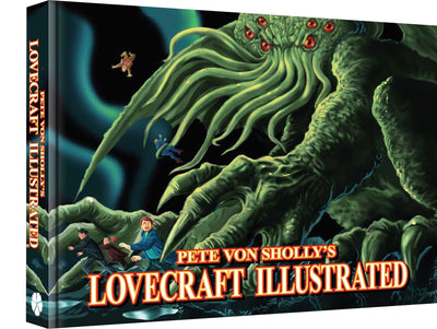 Pete Von Sholly's Lovecraft Illustrated (Pete Von Shollys Lovecraft Illustrated)