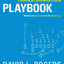 The Digital Transformation Playbook: Rethink Your Business for the Digital Age (Columbia Business School Publishing)