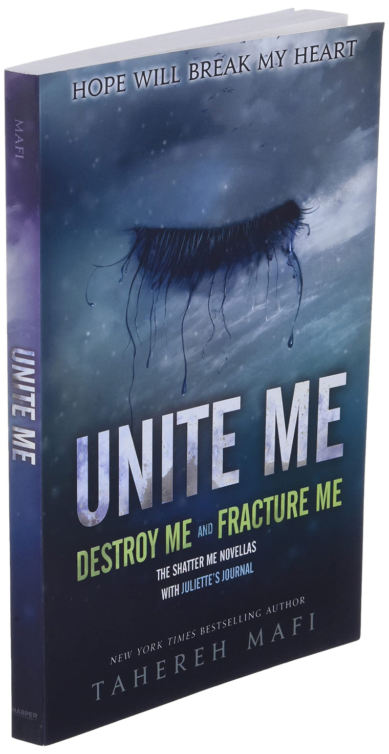 Unite Me (Shatter Me: Series One) — back cover