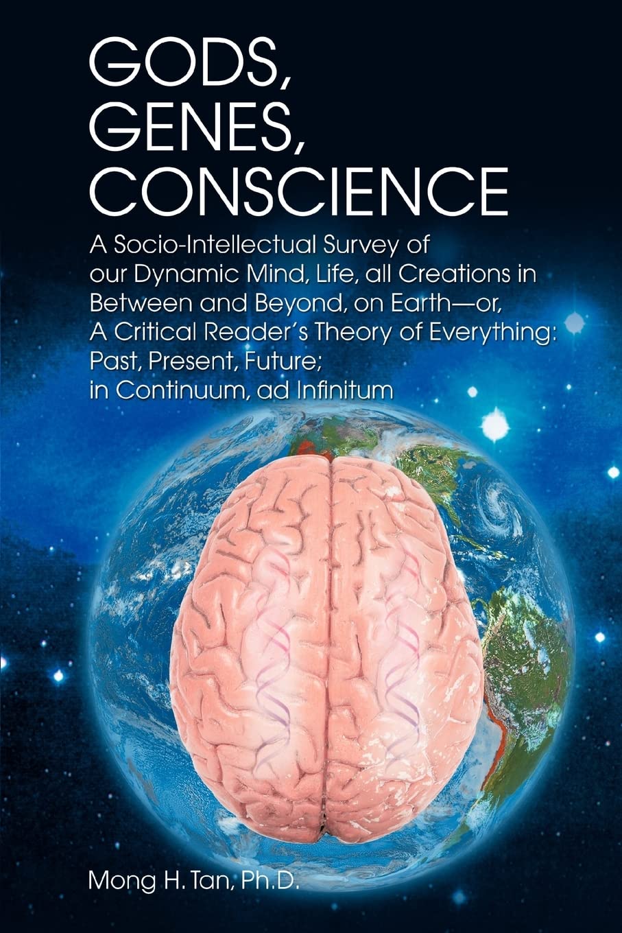 GODS, GENES, CONSCIENCE