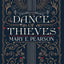 Mary E. Pearson 5 Books Collection Set (Dance of Thieves, Vow of Thieves, The Kiss of Deception, The Heart of Betrayal, The Beauty of Darkness)