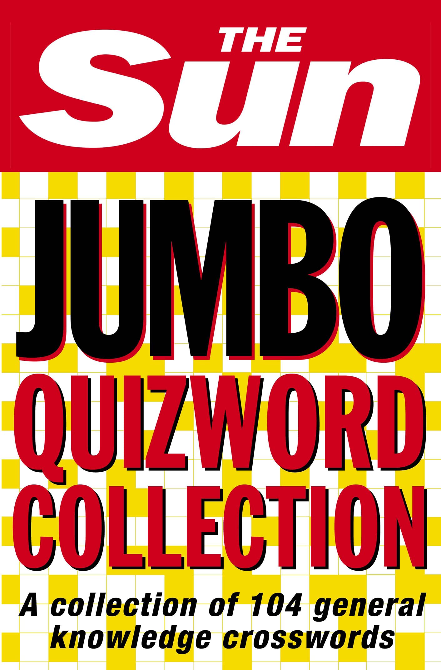 The Sun Jumbo Quizword Collection: A Collection of 104 General Knowledge Crosswords