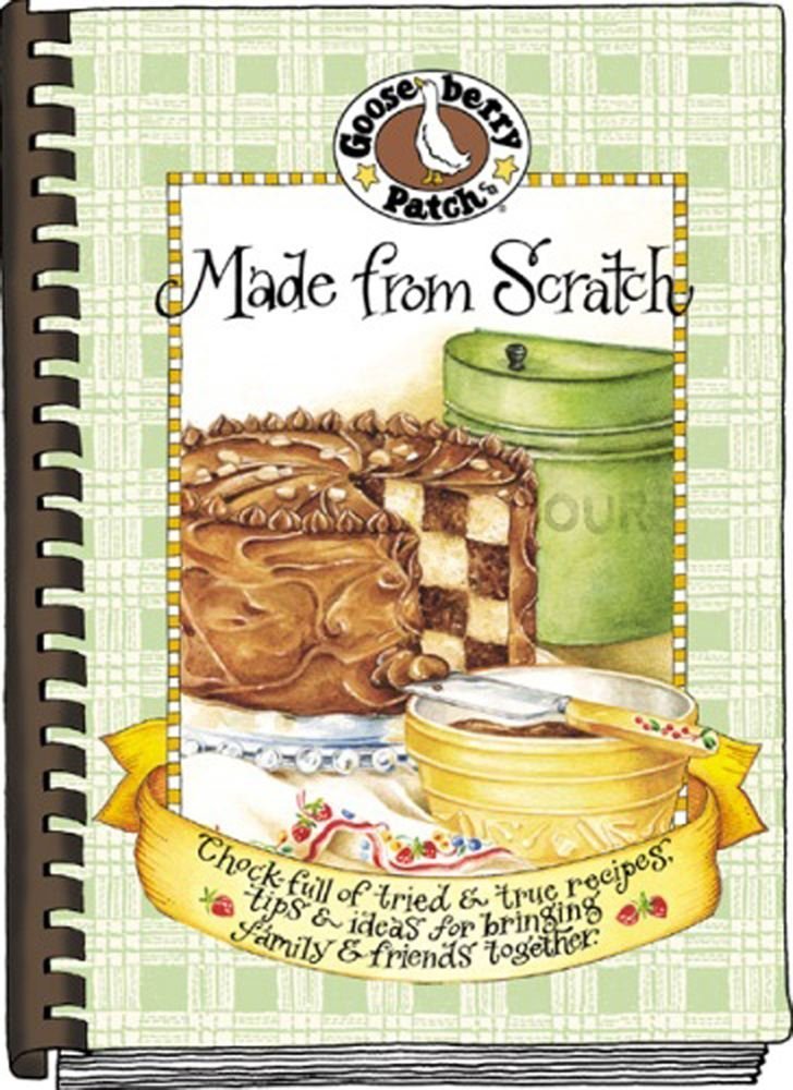 Made From Scratch Cookbook (Seasonal Cookbook Collection)