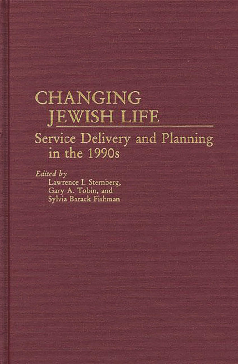 Changing Jewish Life: Service Delivery and Planning in the 1990s (Controversies in Science)