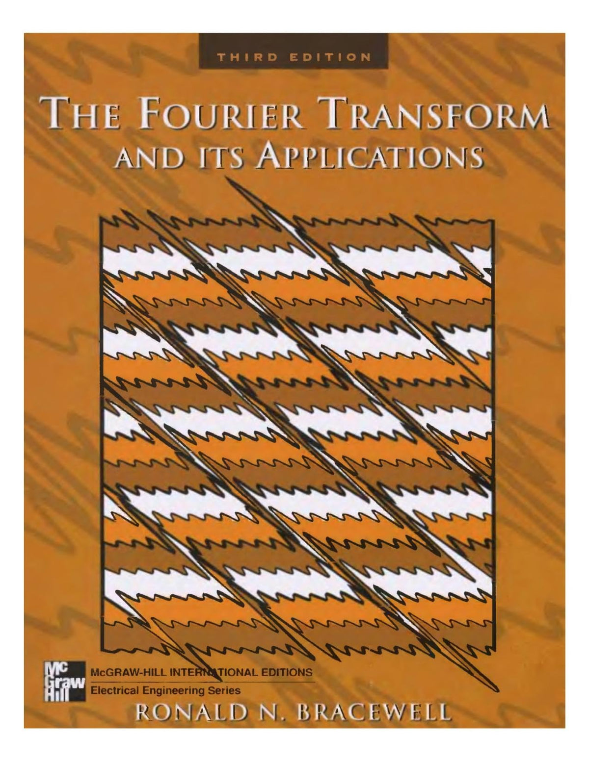 The Fourier Transform & Its Applications