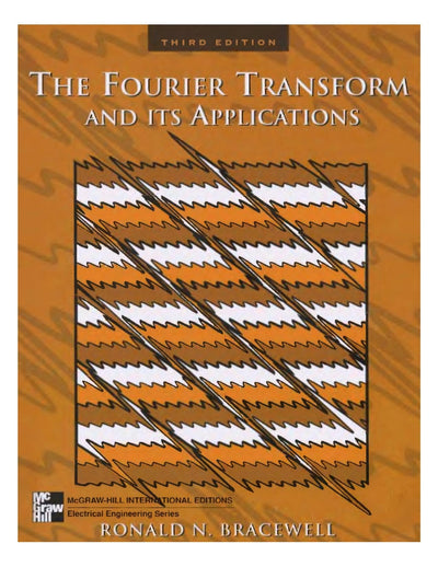 The Fourier Transform & Its Applications