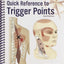 Trail Guide to the Body's Quick Reference to Trigger Points