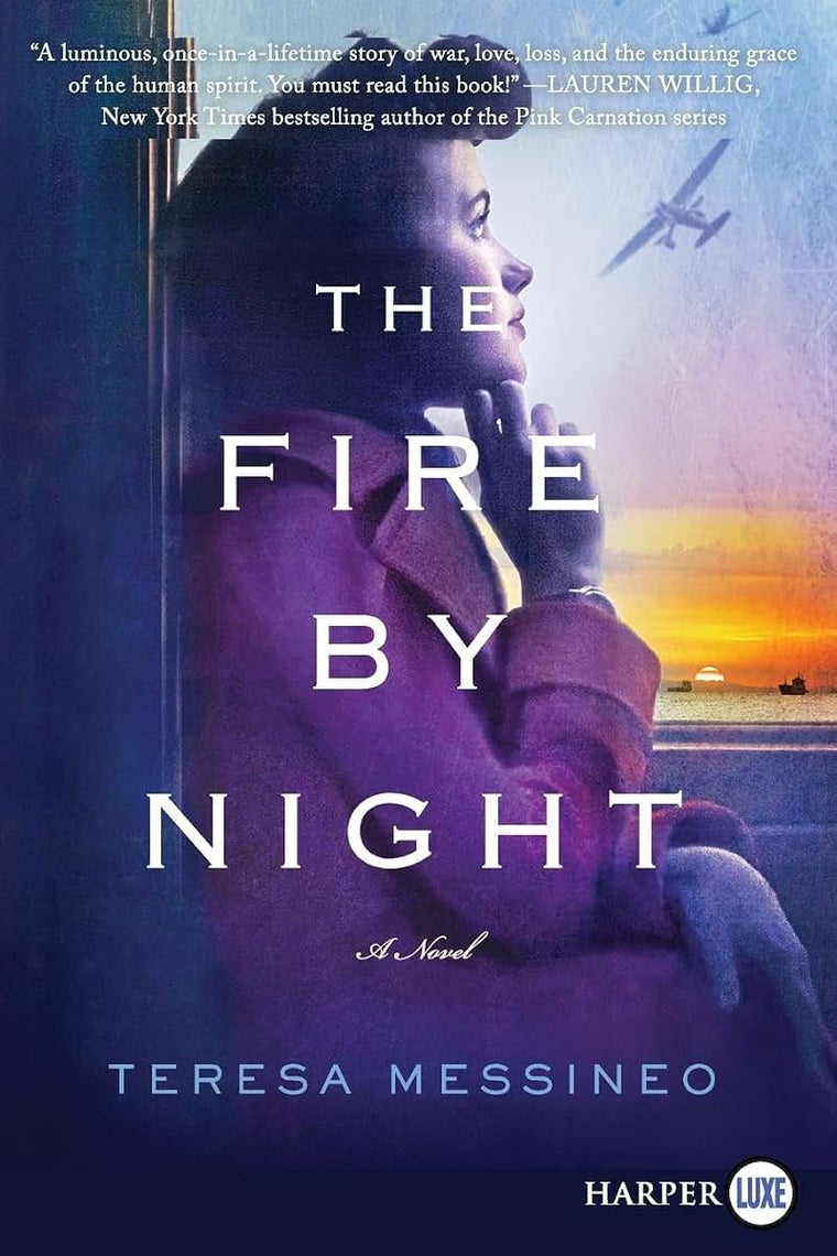 The Fire by Night: A Novel