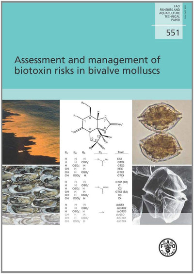 Assessment and Management of Biotoxin Risks in Bivalve Molluscs (FAO Fisheries and Aquaculture Technical Papers)