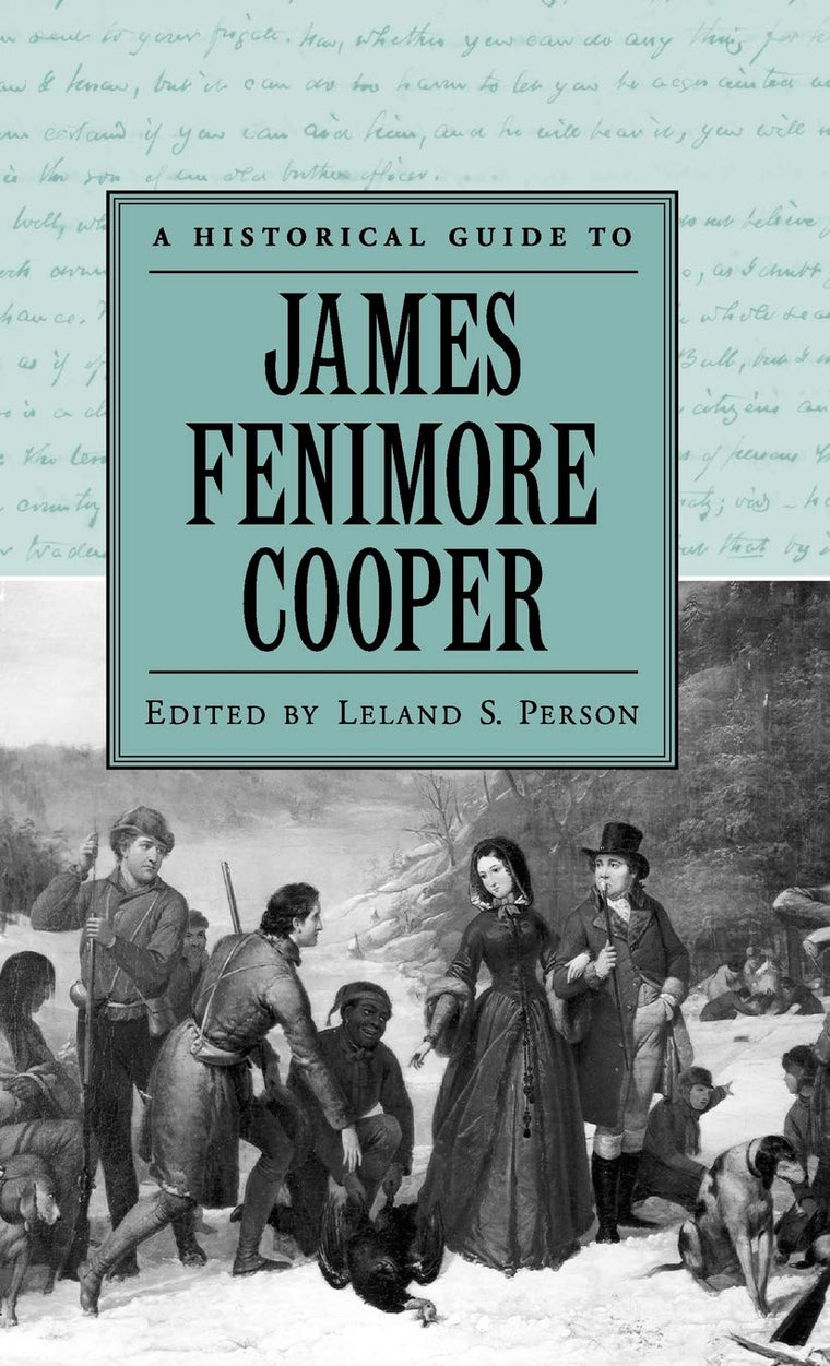 A Historical Guide to James Fenimore Cooper (Historical Guides to American Authors)