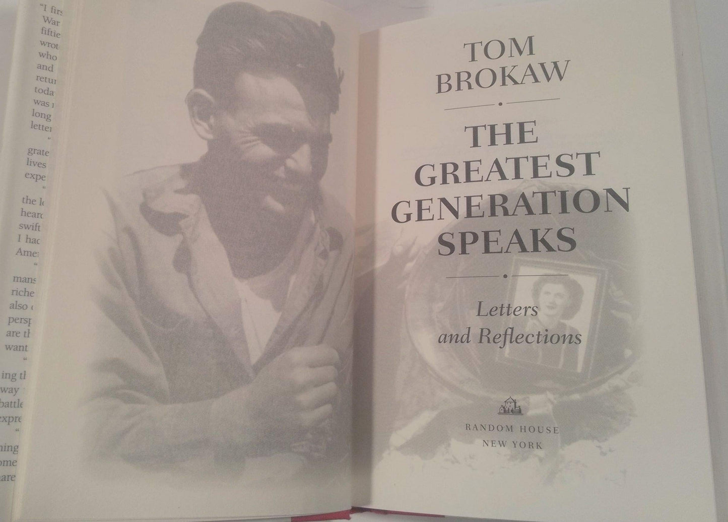 The Greatest Generation Speaks: Letters and Reflections