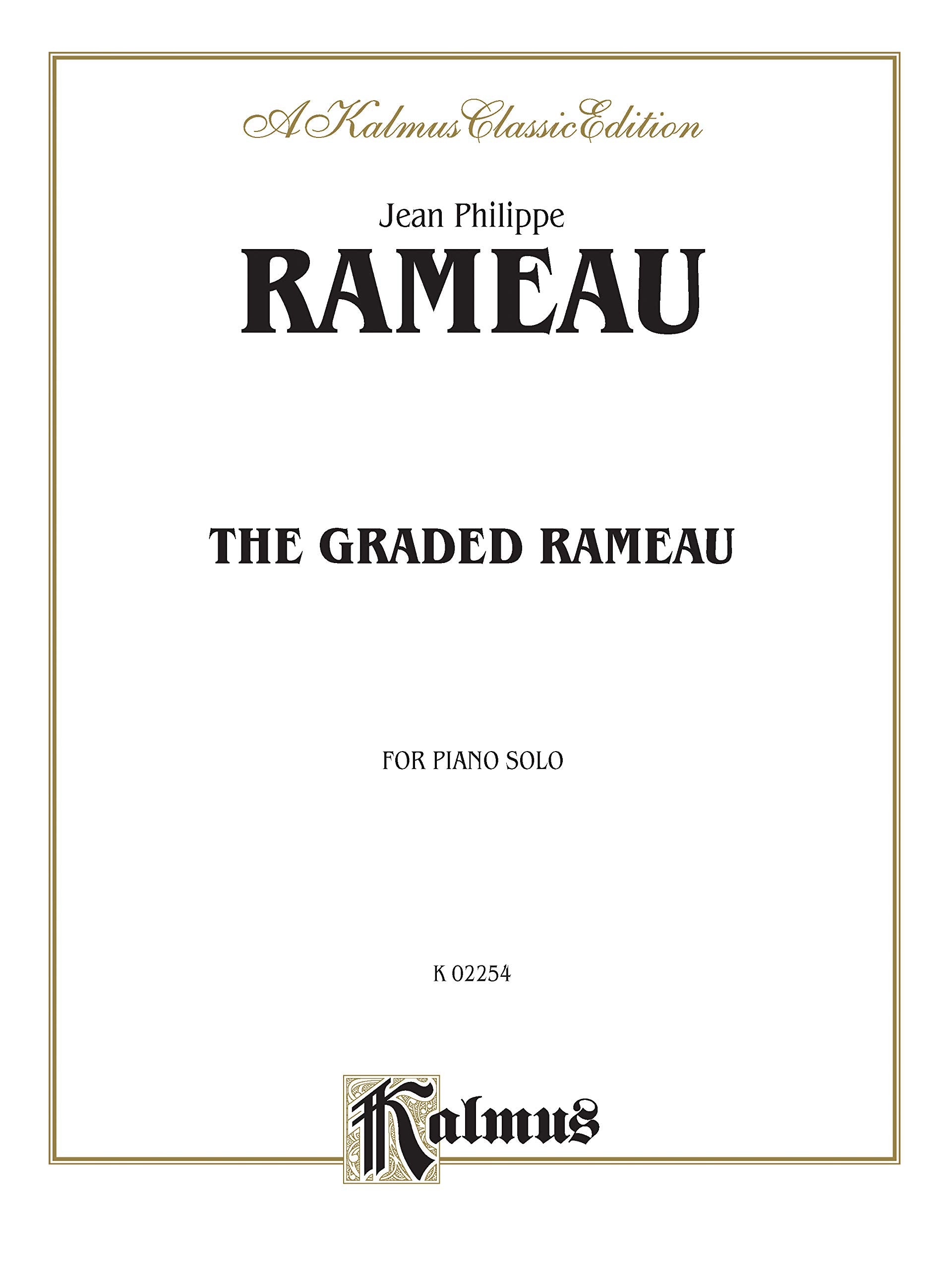 The Graded Rameau (Kalmus Edition)