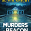 The Murders in Beacon Hill (Olivia Knight FBI Mystery Thriller)
